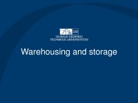 Warehousing and storage presentation 1