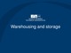 Warehousing and storage presentation