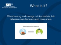 Warehousing and storage presentation 2