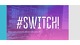 „Switch“ event 