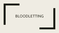 Bloodletting 1