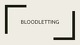 Bloodletting