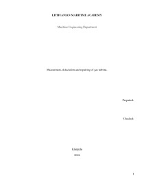 Gas turbine: Measurment, defectation and repairing 1