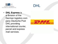 Logistics company DHL Express slides 2