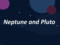 Neptune and Pluto presentation 1