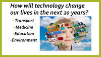 How will technology changed our lives in the next 20 years 3