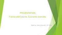 Presentation: France and Estonia - Economic overview 1