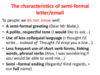 Slides about Semi-formal letters / emails 3