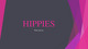 Hippies presentation slides