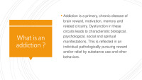 Presentation on Addictions and consequences 2