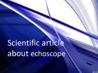 Presentation about echoscope 1