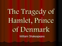 William Shakespeare „Hamlet“ slides 1