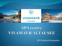 Spa centre „Vivammayr altausee“ 1