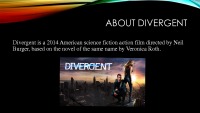 Slides about Action film „Divergent“ 2