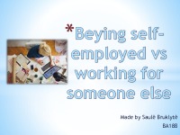 Being self-employed vs working for someone else 1