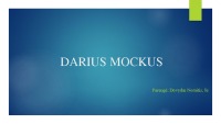 Darius Mockus biography 1