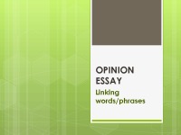 Opinion essay: Linking words/phrases 1