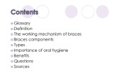 Slides about Braces 2