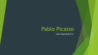 Slides on Pablo Picasso 1