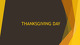 Thanksgiving day