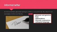 Presentation about Informal and semi-formal letters 2