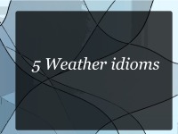 Presentation about Weather idioms 1