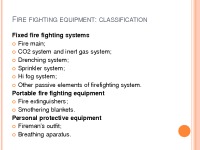 Presentation about Fire fighting Equipment 2