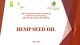 Presentation about Hemp seed oil