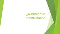 Presentation about Automobile maintenance 1