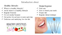 Dental hygiene and healthy life style presentation 2