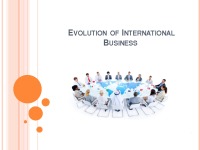 Slides about Evolution of International Business 1