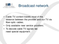 Media streaming: the Death of TV as We know it? 3