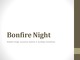 Bonfire night event presentation