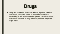 Drugs and its' impact on society 3