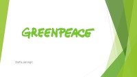 Greenpeace presentation 1