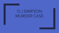 Slides about O. J. Simpson murder case 1