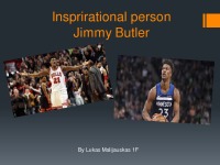 Inspirational person: Jimmy Butler 1