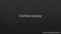 Gordon Ramsay presentation 1