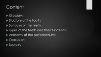 Anatomy of the tooth and periodontium 2