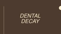 Dental decay 1