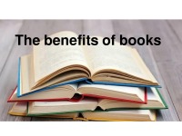 The benefits of books 1