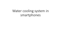 Water cooling system in smartphones 1