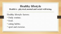 Healthy Lifestyle: physical, mental and social well-being 2