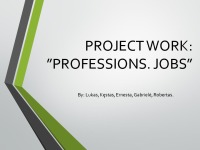 Slides about professions and jobs 1