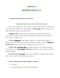  Opinion Essay: choose the correct items 1