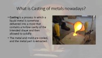 Casting of metals – Expendable molds methods 3