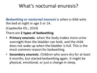 Childhood nocturnal enuresis (NE) 3