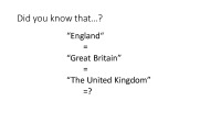 Presentation about Great Britain: What we know about great Britain? 2