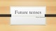 Presentation about Future tenses