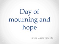 Day of mourning and hope presentation 1